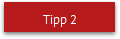 Tipp 2