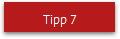 Tipp 7